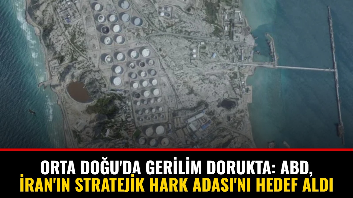 Orta Doğu'da Gerilim Dorukta: ABD, İran'ın Stratejik Hark Adası'nı Hedef Aldı